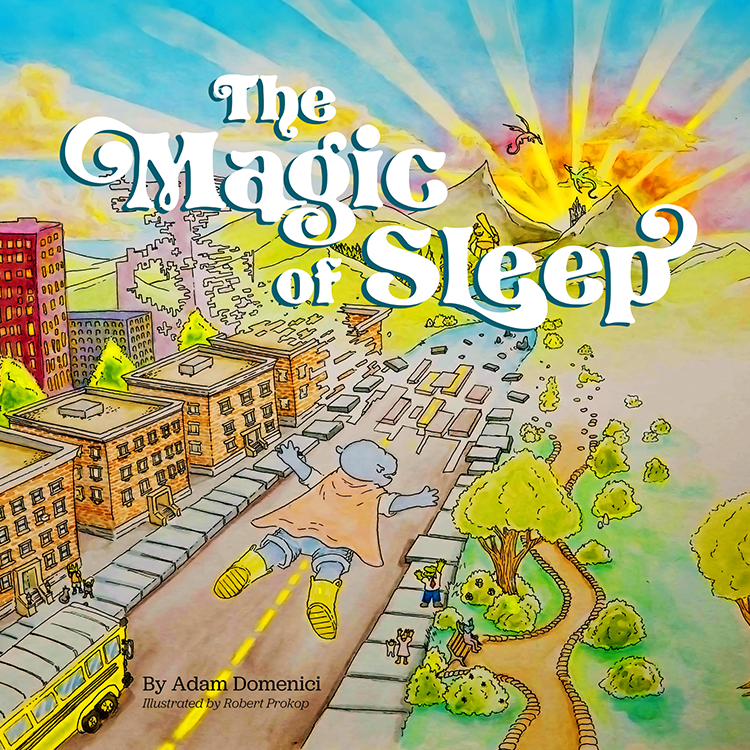 Book cover of 'The Magic of Sleep' with a colorful illustration of a city street and sleeping figures.